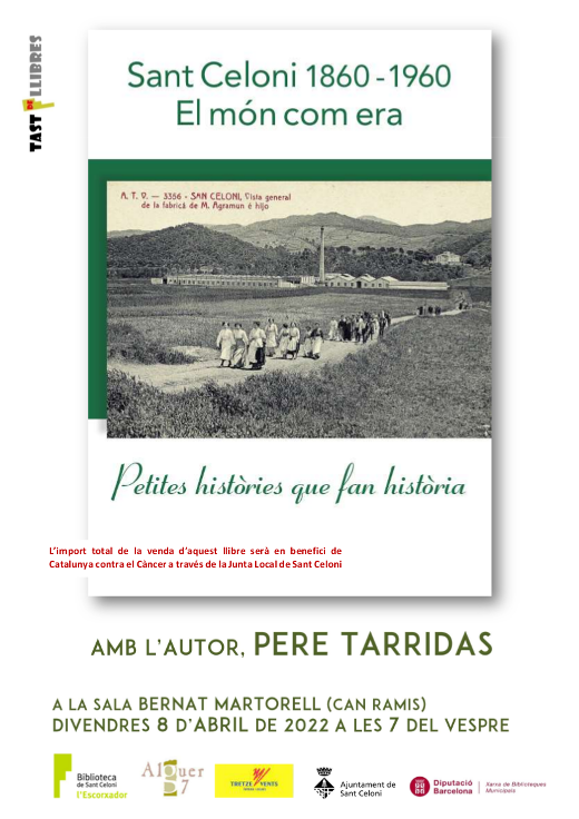 Presentació del llibre Sant Celoni: 1860-1960. El món com era amb l'autor, Pere Tarridas