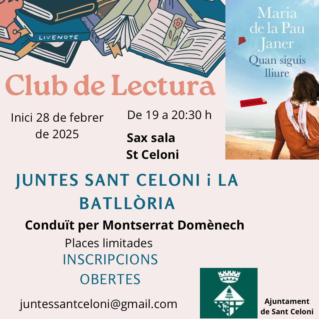 Club de Lectura per Dones amb Quan siguis lliure, de Maria de la Pau Janer conduït per Montserrat Domènech