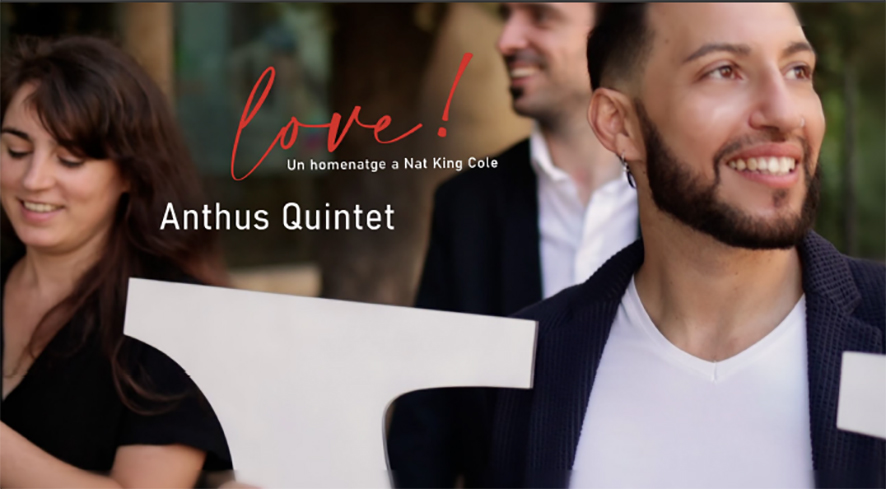Teatre Ateneu: LOVE! Un homenatge a Nat King Cole a càrrec d&amp;rsquo;Anthus Quintet