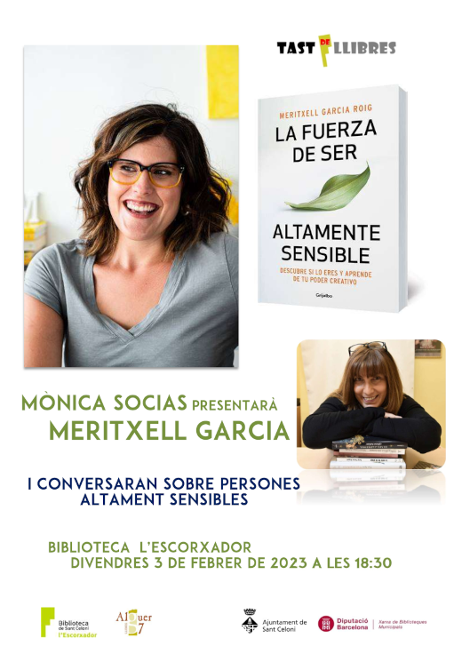 Presentació del llibre La fuerza de ser altamente sensible, de Meritxell Garcia