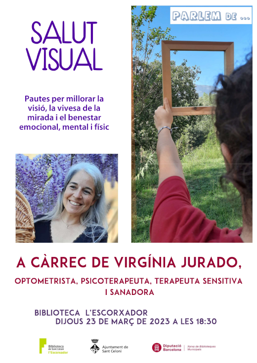 Parlem de... Salut visual, amb Virgínia Jurado