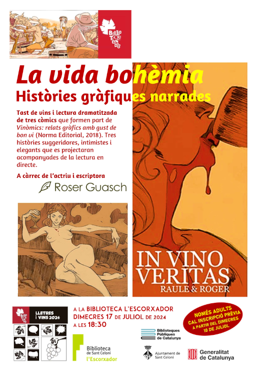 La vida bohèmia: històries gràfiques narrades. Espectacle + Tast de vi