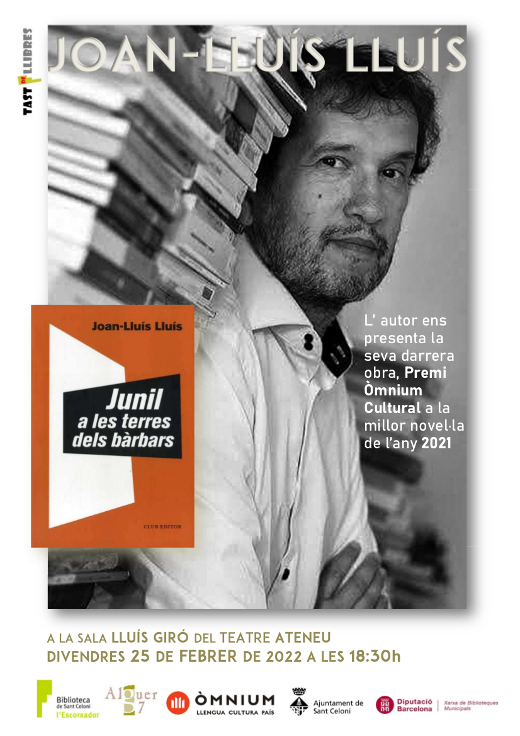 Presentació del llibre Junil a les terres dels bàrbars amb l'autor, Joan-Lluís Lluís