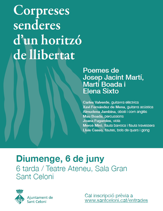 Concert-Recital poètic: Corpreses senderes d'un horitzó de llibertat