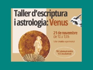 Taller d'escriptura creativa i astrologia: Venus