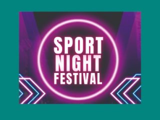 Sport Night Festival