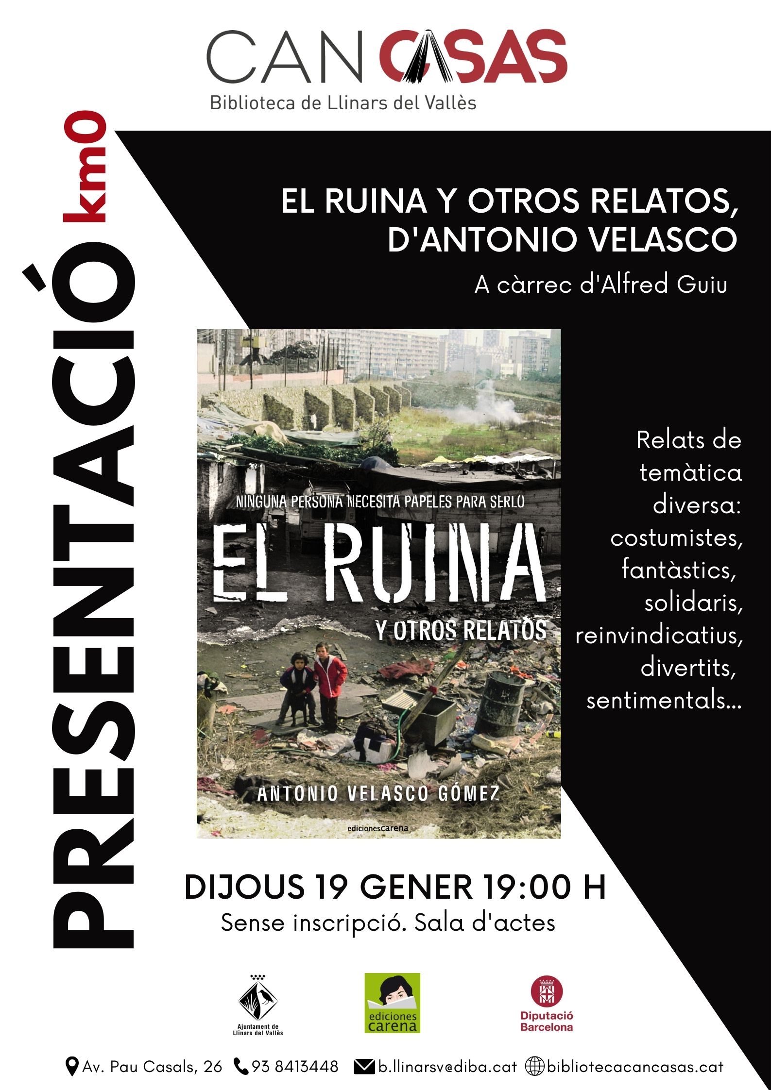 Presentació del llibre "El Ruina y otros relatos" d'Antonio Velasco
