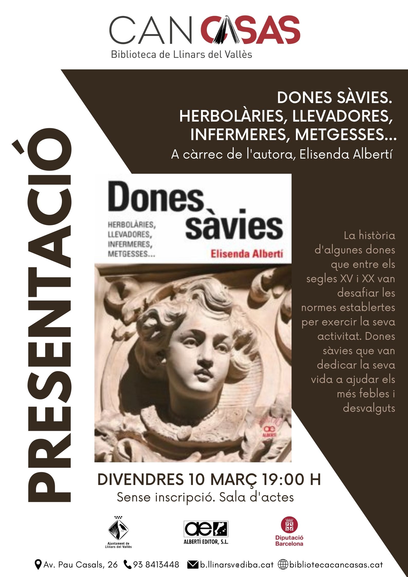 Presentació del llibre "Dones sàvies, herbolàries, llevadores, infermeres, metgesses...